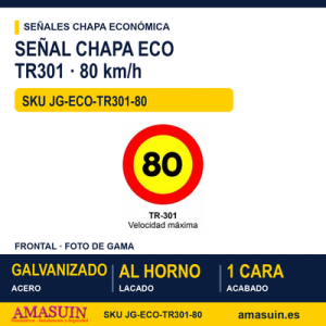 Señal Chapa Económica TR301 Velocidad máxima 80 km/h