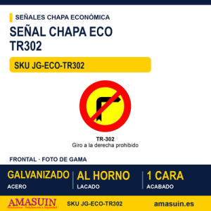 Señal Chapa Económica TR302 Giro a la derecha prohibido
