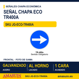 Señal Chapa Económica TR400A Sentido obligatorio