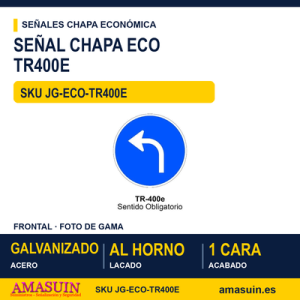 Señal Chapa Económica TR400E Sentido obligatorio