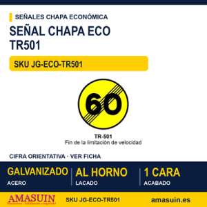 Señal Chapa Económica TR501 Fin de limitación de velocidad