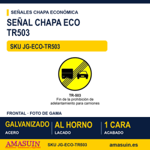 Señal Chapa Económica TR503 Fin de adelantamiento prohibido a camiones