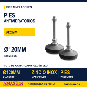 Pies Antivibratorios Ø120mm de Zinc o Inox
