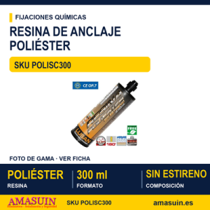 Anclaje resina poliester sin estireno - CE OP.7 - 300ml - POLISC300