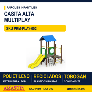 Casita Alta MULTIPLAY – Plás. Reciclado