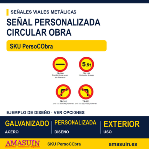 Señal Circular Obra Acero Personalizada.