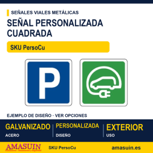 Señal Cuadrada Acero Personalizada.