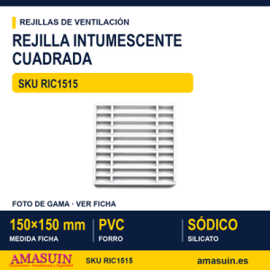 Rejilla intumescente cuadrada - REJILLA INTUMESCENTE CUADRADA 150 X 150 MM