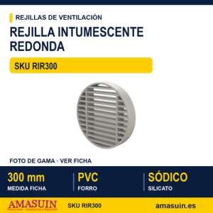 Rejilla intumescente redonda - REJILLA INTUMESCENTE REDONDA 300 MM
