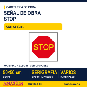 SLG-03 SEÑAL OBRAS STOP