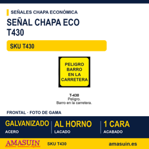 Señal Chapa Económica T430 Peligro. Barro en la carretera
