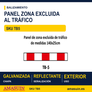 TB5 Panel de Zona Excluida al Tráfico.