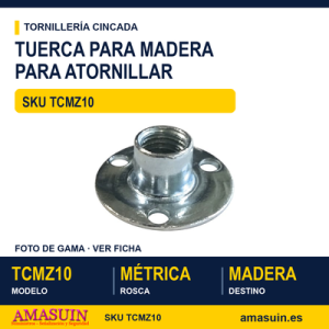 Tuerca Cincada para atornillar en madera