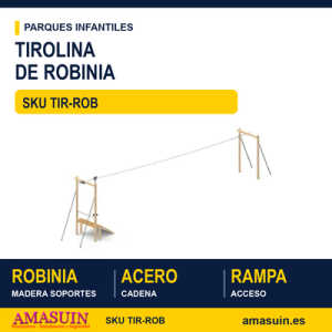 TIROLINA CON MADERA DE ROBINIA
