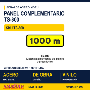 Señal Acero MOPU TS800 Paneles complementarios