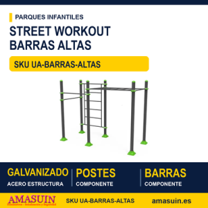STREET WORKOUT – BARRAS ALTAS -ACERO