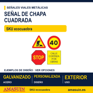 Señal Cuadrada Chapa Obra Personalizada.