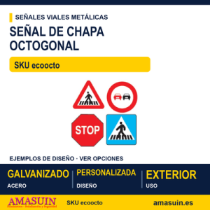 Señal Octogonal Chapa Personalizada.